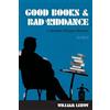 William Leroy Good Books & Bad Riddance / Keeping It Real (Tascabile)