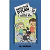 Mj Murray Detective Dylan and the Case of the Missing Mail (Tascabile)