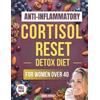 Dana Harvey Anti-Inflammatory Cortisol Reset Detox Diet for Women Ov (Tascabile)