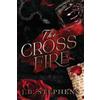 J B Stephens The Crossfire (Tascabile)