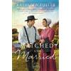Kathleen Fuller Matched and Married (Tascabile) Amish Mail-Order Bride Novel
