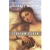 Valerie Martin Italian Fever (Tascabile) Vintage Contemporaries