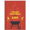 Compiled by Barbour Staff The 100-Day Devotional for Dads (Copertina rigida)