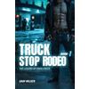 Gray Wilder Truck Stop Rodeo (Tascabile)