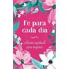 Compiled by Barbour Staff Fe Para Cada Día (Tascabile)