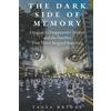 Tessa Bridal The Dark Side of Memory (Tascabile)