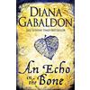 Orion (an Imprint of The Orion Publishin An Echo in the Bone: Outlander Novel 7 [Lingua Inglese]