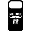Inappropriate Humor Co. Custodia per iPhone 17 Pro Max Mustache Rides $1.00 Giro dei baffi maschili