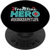 TeeaxArt Frontline Hero Christmas Gifts Apprezzamento dei lavoratori essenziali degli eroi di prima linea della radiografia PopSockets PopGrip Adesivo