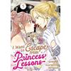 Izumi Sawano I Want to Escape from Princess Lessons (Manga) Vol. 5 (Tascabile)