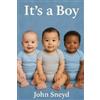John Sneyd It's A Boy (Tascabile) Baby Names