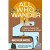 Anne Taylor Hartzell All Who Wander (Tascabile)