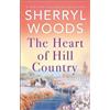 Sherryl Woods The Heart of Hill Country (Tascabile) Adams Dynasty