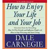 Dale Carnegie How to Enjoy Your Life and Your Job (CD)