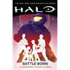 Cassandra Rose Clarke Halo: Battle Born (Tascabile) Halo