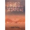 Linden Fielding Frogs And Scorpions (Tascabile)