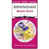Quickmap Ltd Birmingham - bizzy city : Map guide of What to see, How to get there