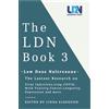 Bch Fulfillment & Distribution The LDN: Low Dose Naltrexone; The Latest Research on; Viral Infections, Long COVID, Mold Toxicity, Longevity, Cancer, Depression and More: 3