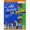 Lang Cafè monde en poche. Per le Scuole superiori. Con e-book. Con espansione online