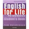 OUP Oxford English for Life: Pre-intermediate: Student's Book: General English four-skills course for adults