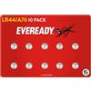 Eveready di Energizer Batterie LR44 (Confezione da 10) Batterie a Bottone | A76, 1,5 V Alcaline - Ideali per Giocattoli, Orologi, Telecomandi, Sistemi di Sicurezza, Dispositivi Domestici e Medicali