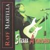 Martella Raf Raff Martella Strana Atmosfera (CD)