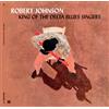 Robert Johnson King of the Delta Blues Singers (+3 Bonus Tracks) (Vinyl LP)