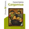 Magnard Gargantua: Extraits choisis