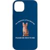 Sensitive Little Creature - So Be Nice! Custodia per iPhone 14 Plus I'm A Sensitive Creature Please Be Nice To Me Cute Kitten
