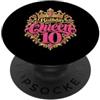 10th Birthday Gifts for Women 10 Years D 10° compleanno ragazza 10 anni donna 2016 regalo divertente PopSockets PopGrip Adesivo