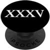 Roman Numeral Stampa numero romano 35 XXXV ~ Trentacinque PopSockets PopGrip Adesivo