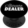 Esthetician Cosmetologist Rivenditore di prodotti per la cura della pelle Estetista Truccatrice MUA Cosmetologyst PopSockets PopGrip Adesivo