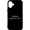 sudo buy this Custodia per iPhone 16 Plus My Mood: sudo rm -rf/t-shirt per Linux Sysadmin Coder