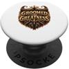 Barbe Seri Affari Uomini barbuti Festa d Groomed for Greatness divertente per coltivare la barba PopSockets PopGrip Adesivo