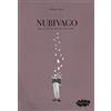 Murmù Publishing Nubivago (agg. e sost.) che vaga tra sogni e idee