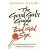 Bantam The Good Girl's Guide To Bad Girl Sex