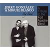 Jerry gonzález y miguel blanco big ban Tribute To The Fort Apache Ban (Blu-ray)