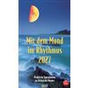 Korsch Verlag GmbH Mit dem Mond im Rhythmus 2027: Praktische Tagesplanung mit der Kraft des Mondes. Großer astrologischer Wandkalender mit Ferienterminen und Mondphasen. 27 x 48 cm