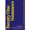 Chasing Beauty Publishing Twenty One Summers: Time is Precious, So Are Your Dreams: Become Who You Are Meant To Be