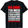 Magliette per il compleanno 60 anni maturati alla perfezione idea regalo 60 ° compleanno Maglietta