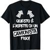 regalo divertente camionista e autista d Camionista Figo Regalo Divertente per i Camionisti 2021 Maglietta