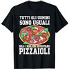 Abbigliamento Pizzaiolo e Cuoco Regalo Divertente Uomo Abbigliamento Pizzaiolo Cuoco Pizza Maglietta