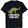 InGENIUS Funny T-Rex Exercise T-Rex Hate Push ups T Rex Push-Up Gym Workout Maglietta
