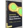 Cambridge University Press Advanced Gravitational Wave Detectors