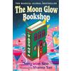 Wildfire The Moon Glow Bookshop: the heartwarming and magical cosy fantasy Korean sensation