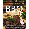 Thomas Ramsay BBQ Grill (Tascabile) Cook Book