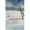 Evelyne Polt-He Winter. Gedichte für die kalte Jahreszeit: Mit den s (Tascabile)