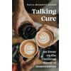 Paula Marantz Cohen Talking Cure (Tascabile)