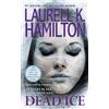 Laurell K. Hamilton Dead Ice (Tascabile) Anita Blake, Vampire Hunter
