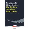 Christian Lux Spannende Geschichten für die Zeit zwischen den Jahren (Tascabile)
